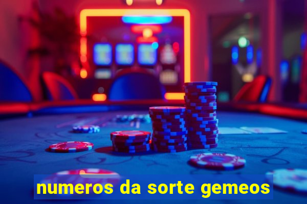 numeros da sorte gemeos